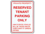 Reserved Tenent Parking Only Sign.