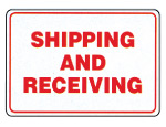 Shipping And Receiving Sign.