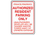 Authorized Resident Parking Only Sign.