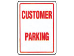 Customer Parking Sign.