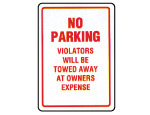 No Parking Violators will be Towed at Owners Expense Sign.