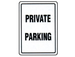 Private Parking Sign.