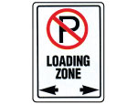 Loading Zone Sign.