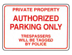 Authorized Parking Only Sign 