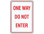 One Way Do Not Enter Sign 