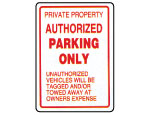 Authorized Parking Only Sign 