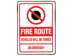 Fire Route Vechiles Will Be Moved Sign 