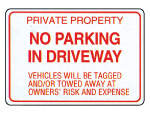 No Parking In Driveway Sign 