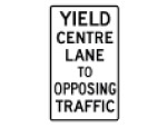 Yield Center Lane To Opposing Traffic 