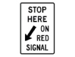 Stop Here On Red Signal 