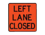 Left Lane Closed 